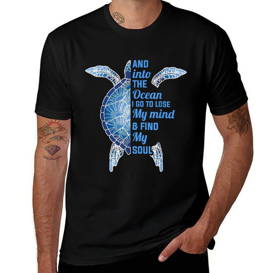 And Into The Ocean I Go To Lose My Mind Find My Soul Turtle  Heathered Texture T-Shirt
