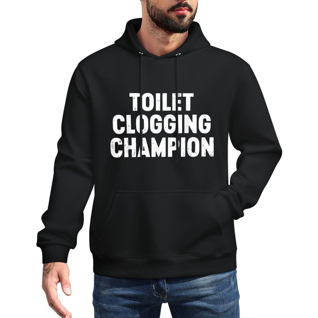 Toilet Clogging Champion Machine Washable Hoodie