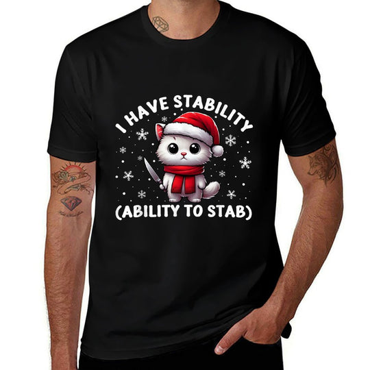 Funny Meme Cats With Knife I Have Stability Ability To Stab  Lightweight T-Shirt