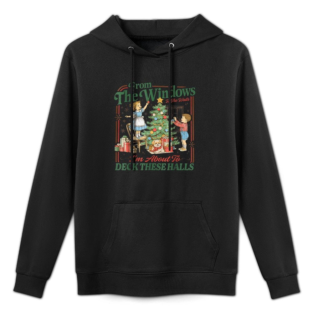 from The Windows to Walls Im About Deck These Halls Xmas Layering Staple Hoodie