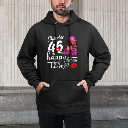 Chapter 46 Years Old 46th Happy Birthday to Me for Women 46 Versatile Streetwear Hoodie
