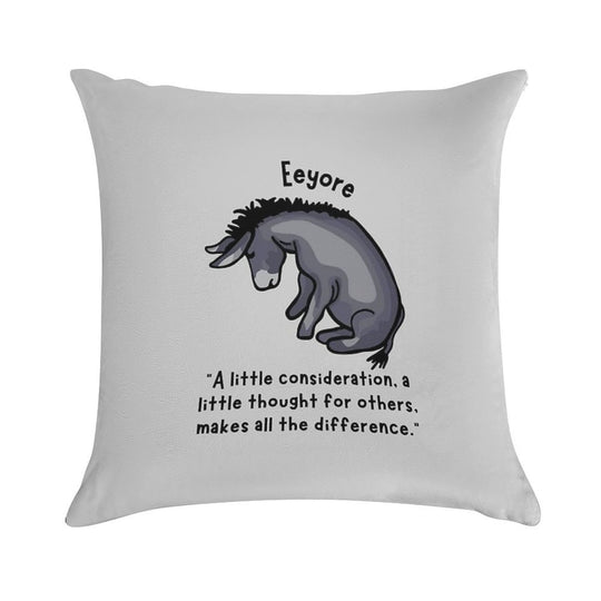 Eeyore Quote About Kindness Soft Shrink-Resistant Throw Pillow