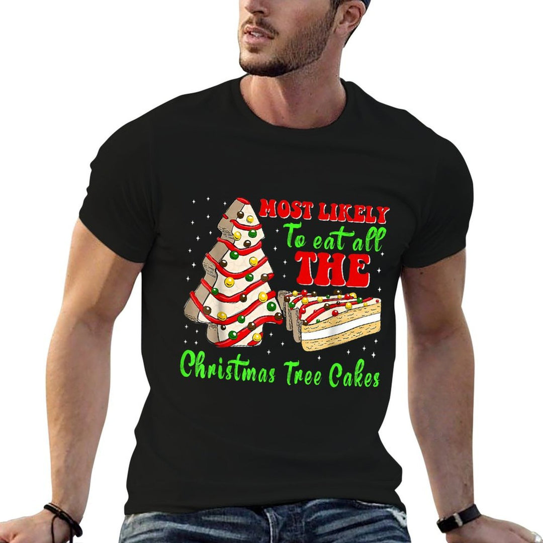 Retro Most Likely to Eat All The Christmas Tree Cakes Debbie Comfortable T-Shirt