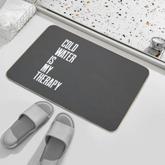 Cold Water Is My Therapy - Text Design - White Text - Wild Swimming Tees  Absorbent Bath Mat