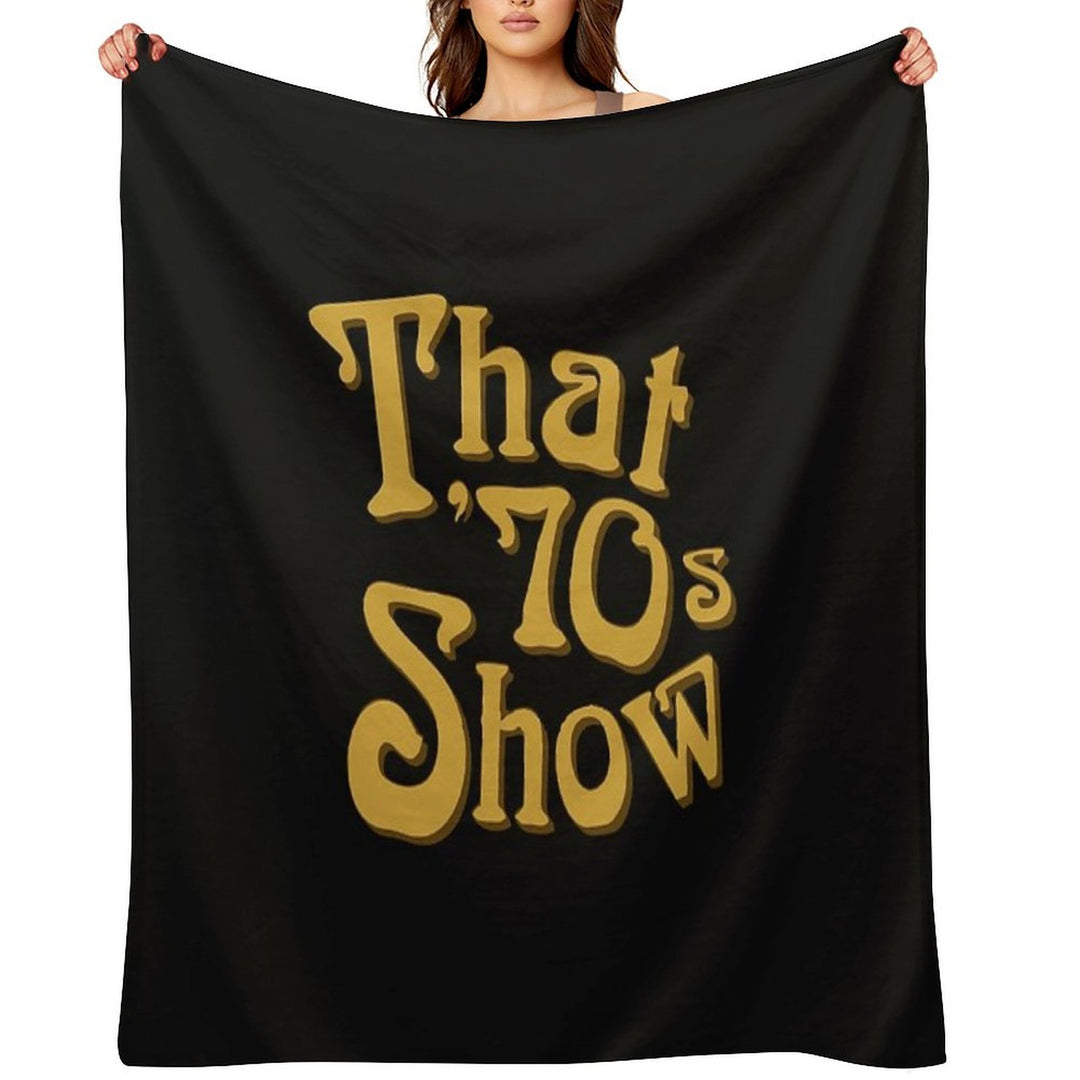 That 70's Show Comfort Throw Blanket