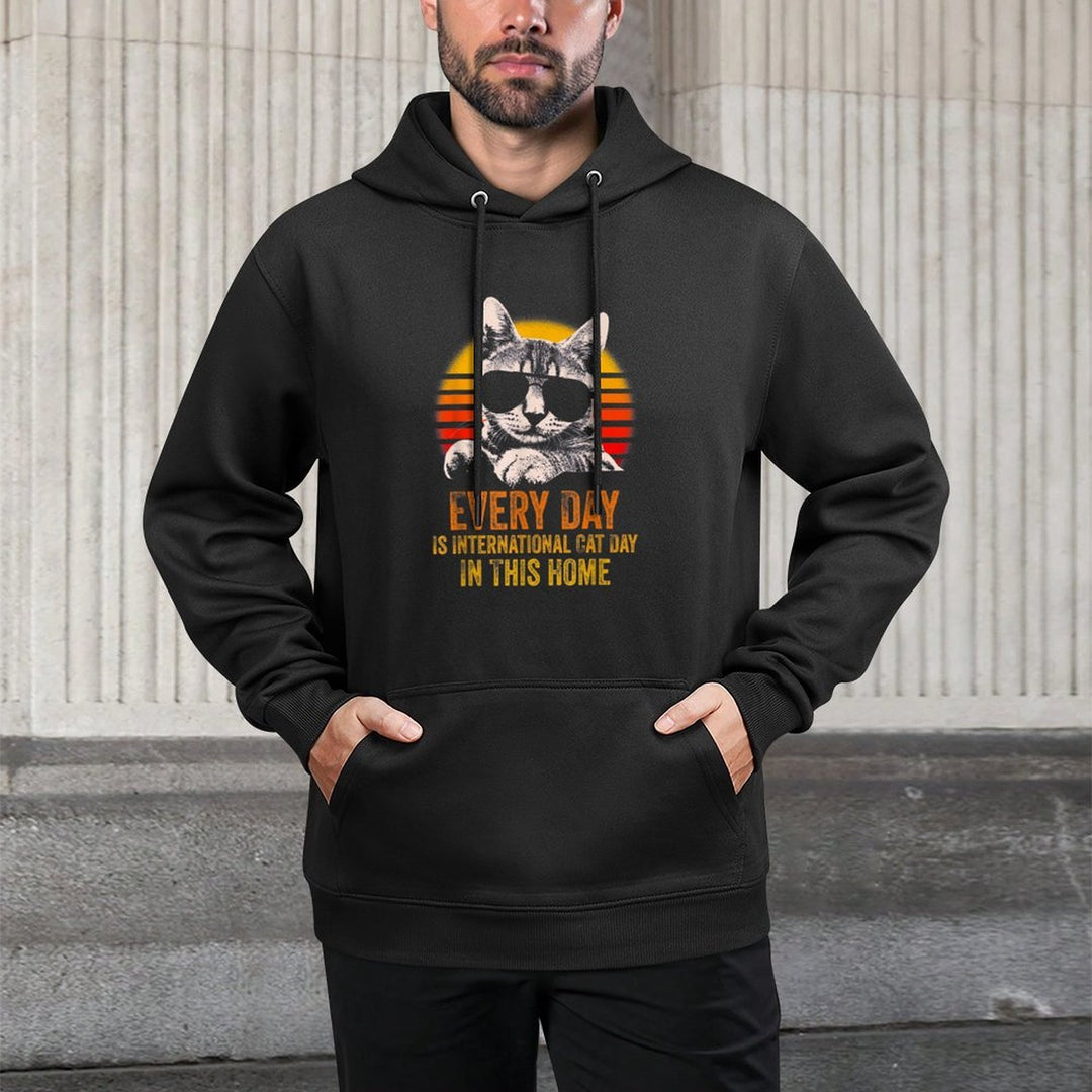 Every Day Is International Cat Day In This Home Meme Cat for Men Women Medium-Weight Fabric Hoodie