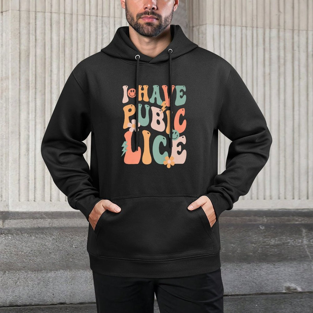 Funny I Have Pubic Lice Groovy Sarcastic Meme Premium Pilling-Resistant Hoodie