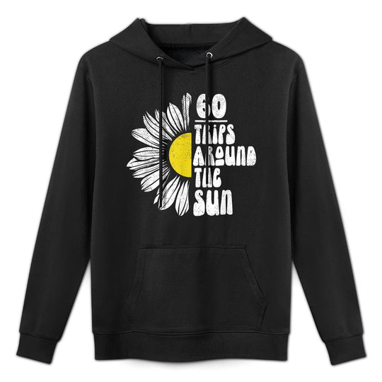 Sixty Trips Around The Sun 60 Year Old Retro 60th Birthday Shape Retention Hoodie