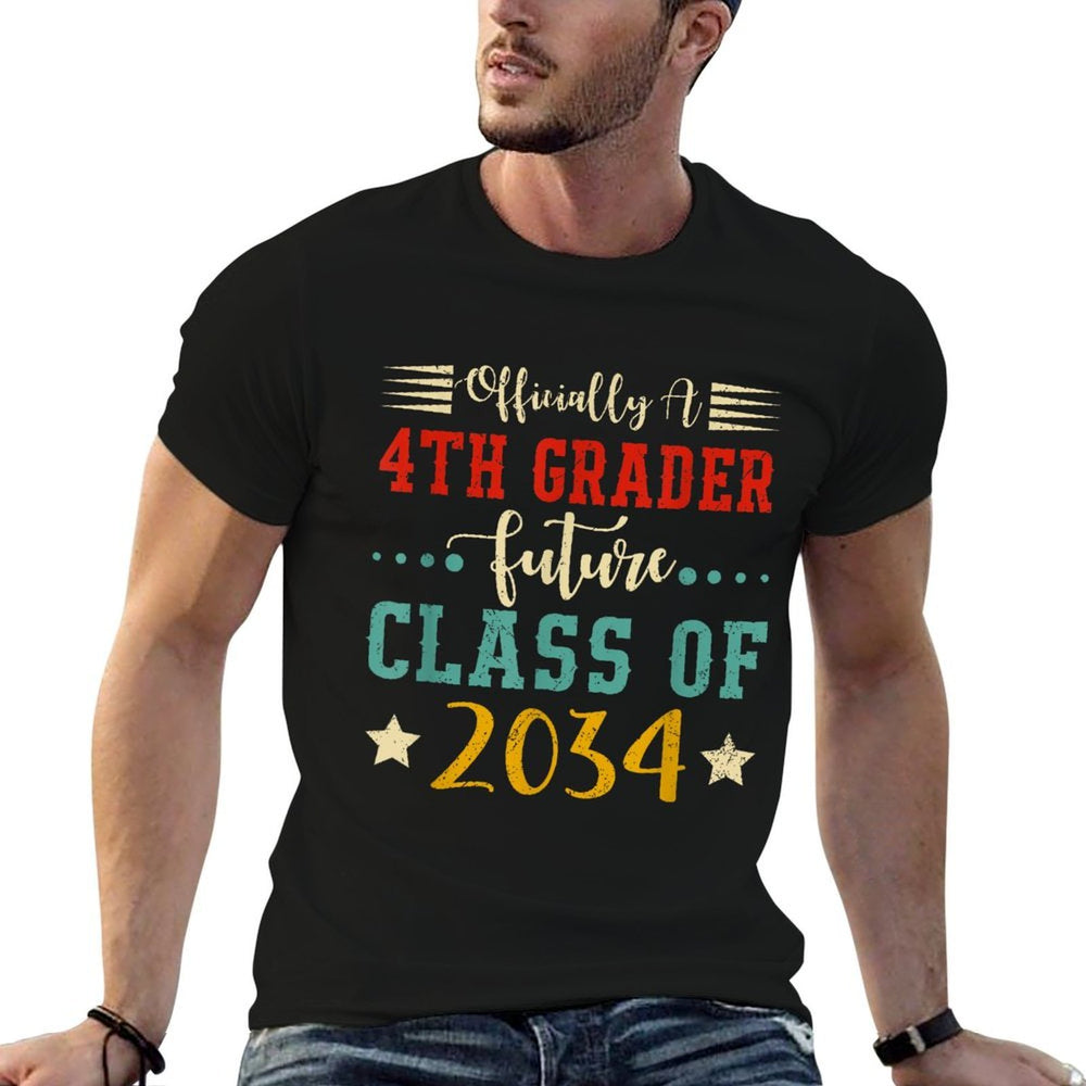 Officially 4th Grader Future Class of 2034 First Day School Comfortable T-Shirt