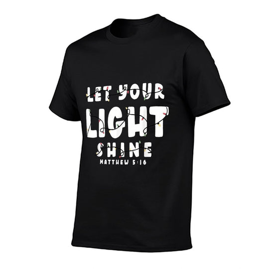 Let Your Light Shine - Christmas Light  Moisture-wicking T-Shirt
