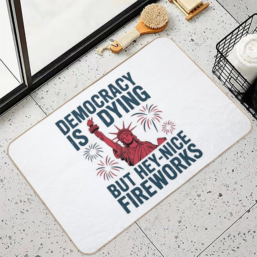 Democracy Is Dying Nice Fireworks 4th Of July Statue of Liberty  Toxin-Free Bath Mat