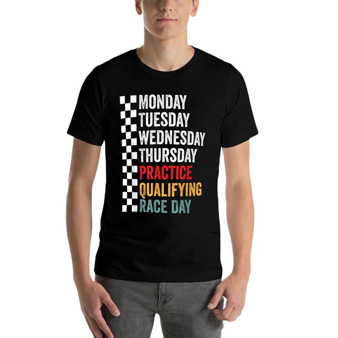 Funny Monday Tuesday Thursday Practice Qualifying Race Day  Moisture-wicking T-Shirt