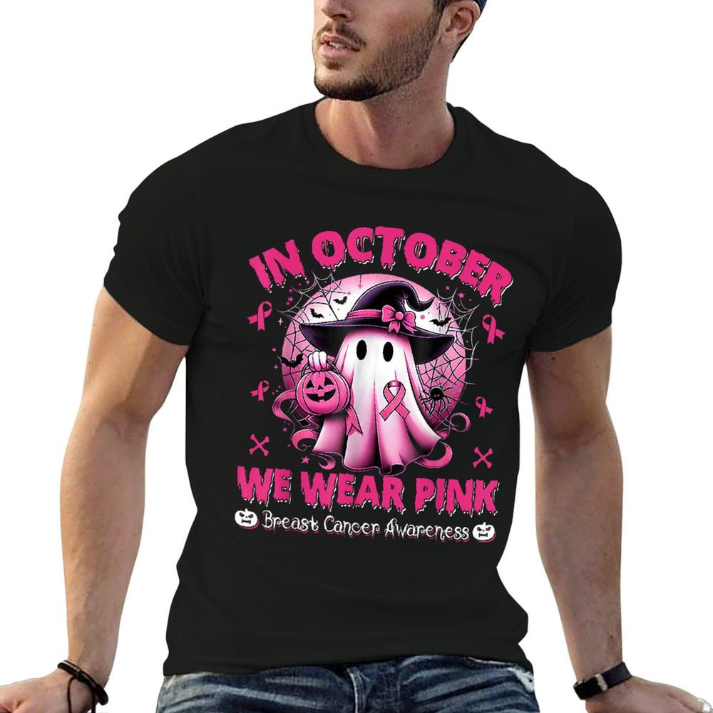 in October We Wear Pink Ghost Breast Cancer Awareness  Affordable Price T-Shirt