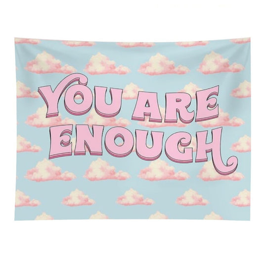 You Are Enough Tapestry