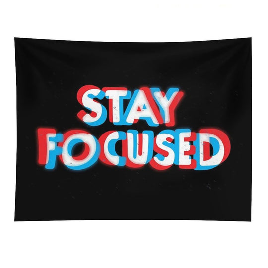 Stay Focused Tapestry
