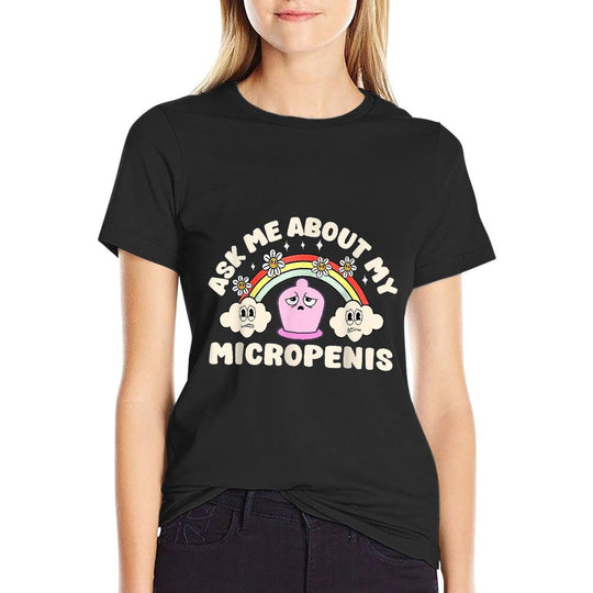 Ask Me About My Micropenis Funny Adult Meme  Polyester Blend T-Shirt