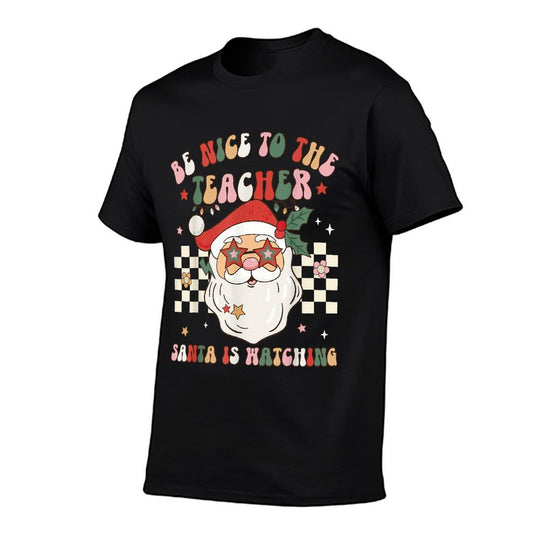 Be Nice To The Teacher Santa Is Watching Retro Christmas  Soft T-Shirt
