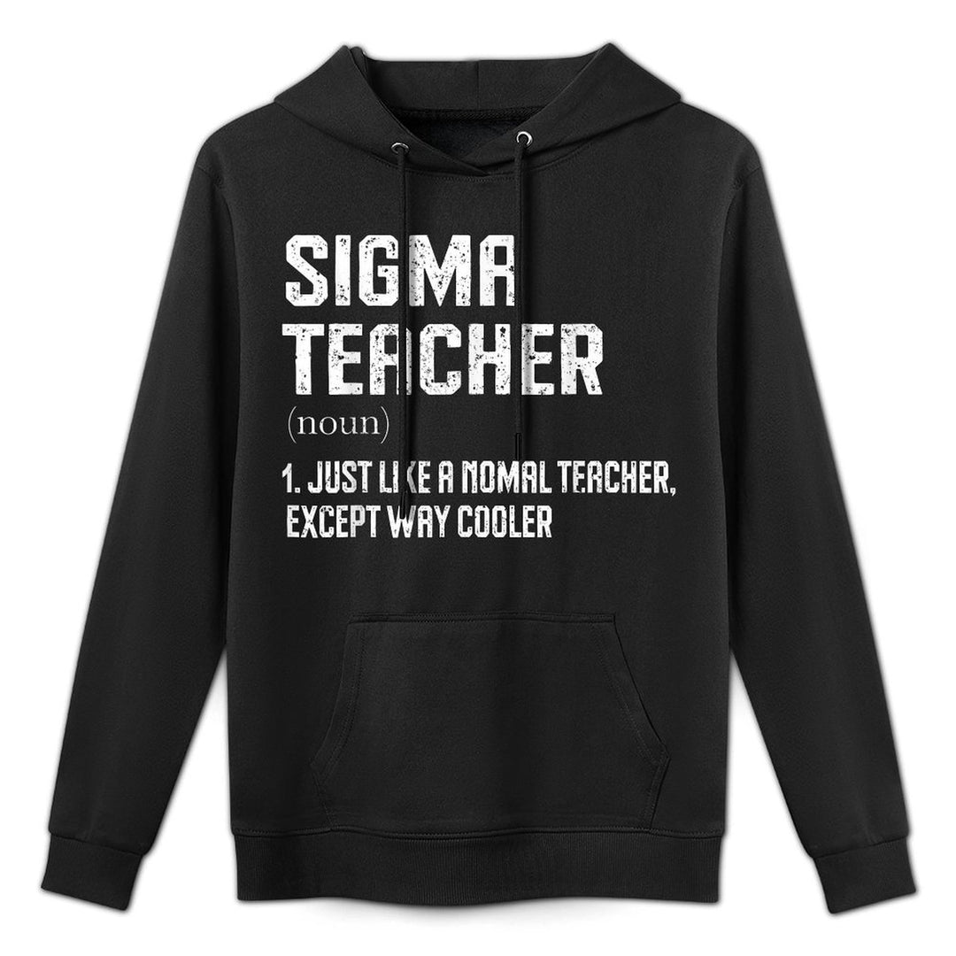 Sigma Teacher Funny Meme Gen Z Sigma Kangaroo Pocket Hoodie