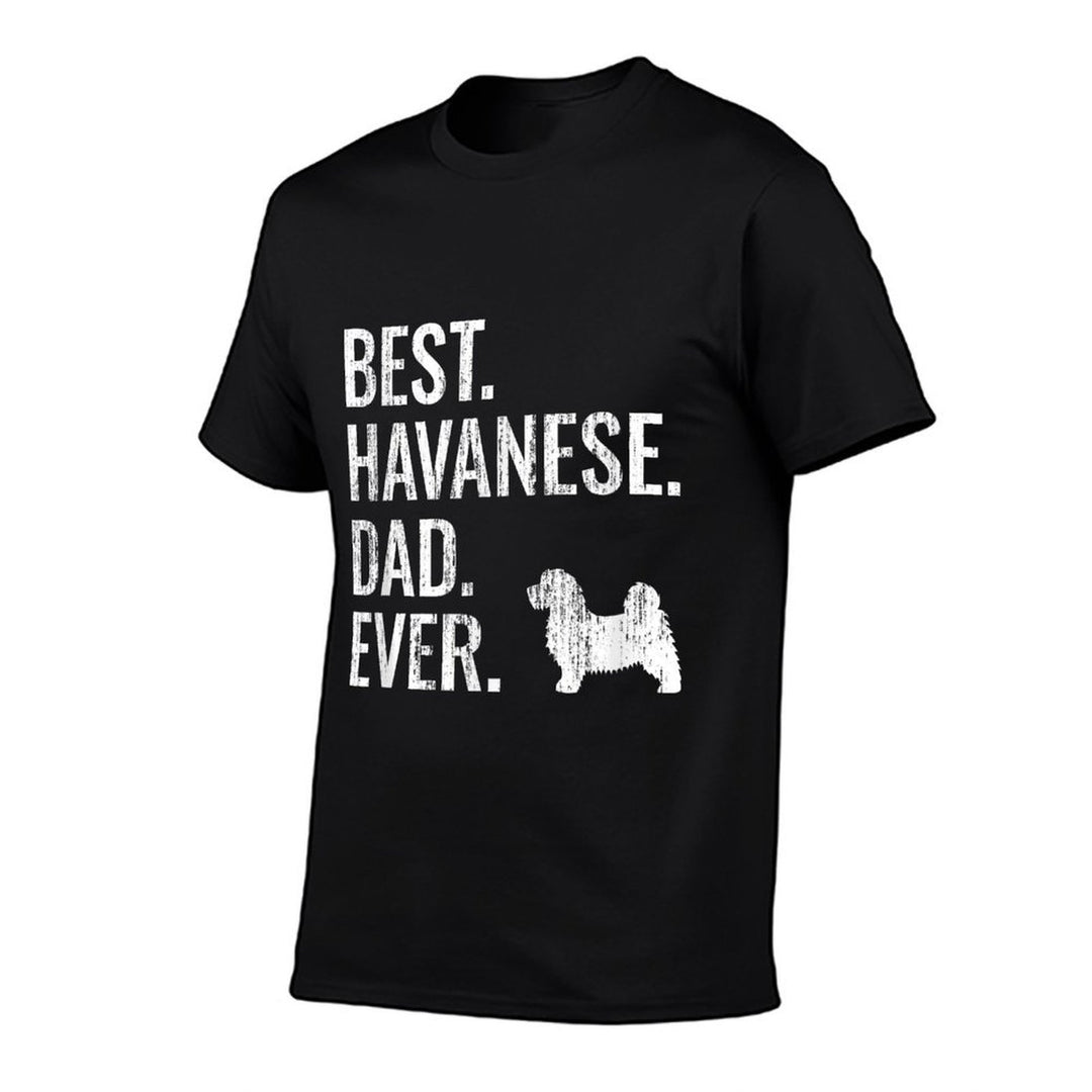 Best Havanese Dad Ever - Cool Dog Owner Gift for Men  Vintage-inspired T-Shirt