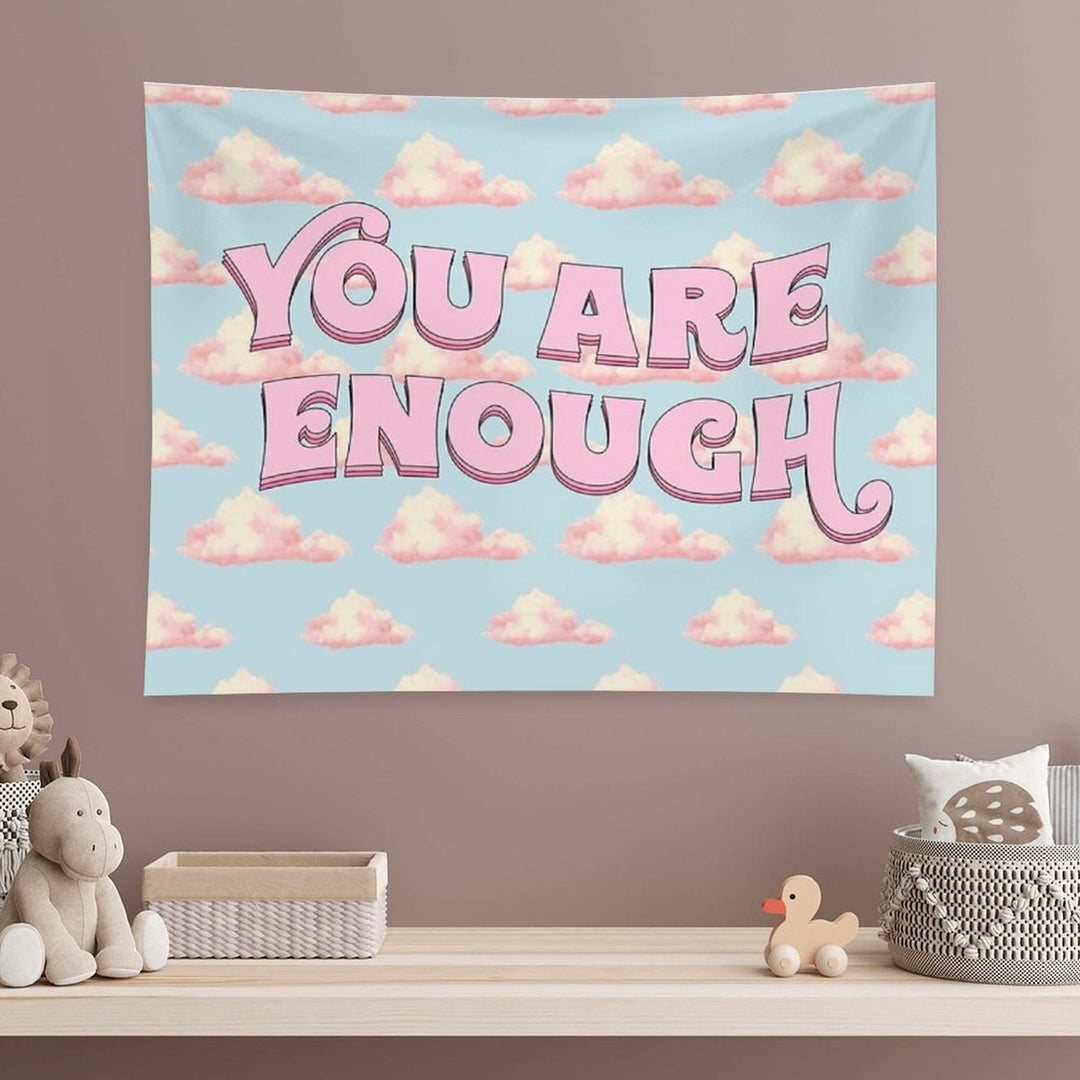 You Are Enough Tapestry