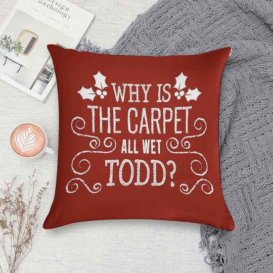 Christmas Vacation Todd And Margo Quote by Kelly Design Company Soft Multiple Sizes Throw Pillow