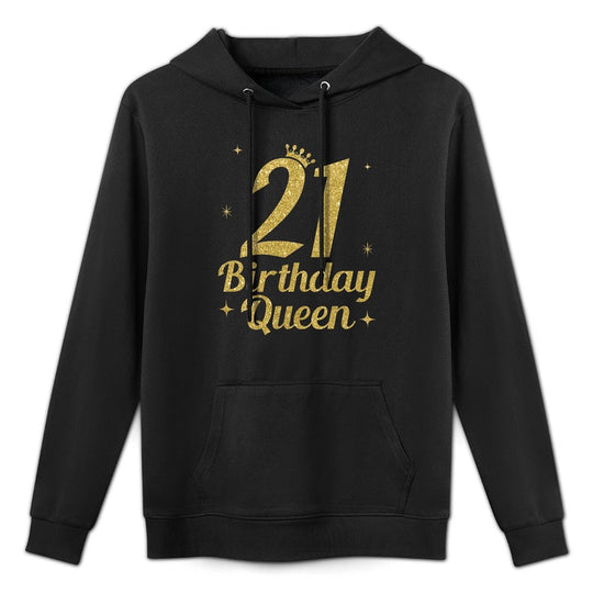 Womens Women's Birthday Queen 21st Birthday Queen Unisex Design Hoodie