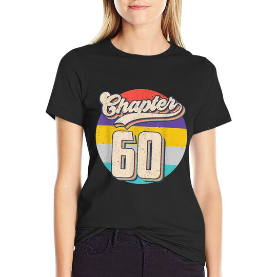 Retro Chapter 60 Years Old Vintage 1961 60th Birthday Gifts  Wrinkle-resistant T-Shirt