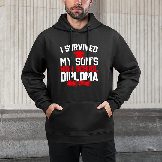 I Survived My Son&#39;s High School Diploma, Funny Graduation Medium-Weight Fabric Hoodie