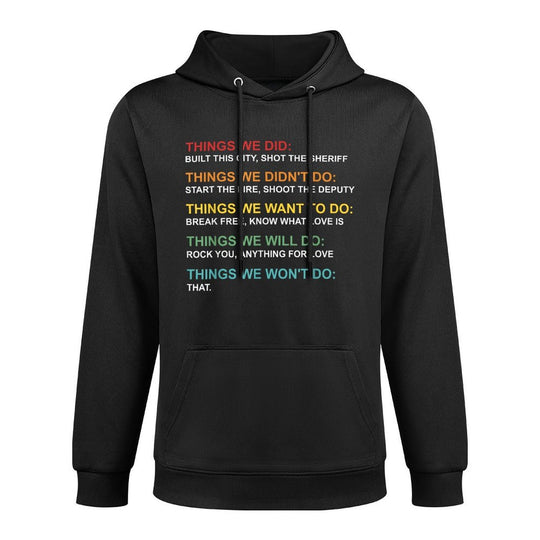 Retro Vintage Things We Did Didnt Want Will Wont Do Machine Washable Hoodie