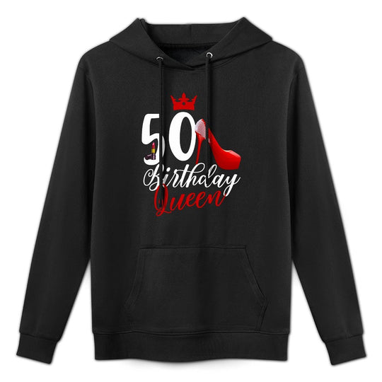 Funny 50th Birthday 50 Birthday Queen Lipstick Stilettos All-Day Comfort Hoodie