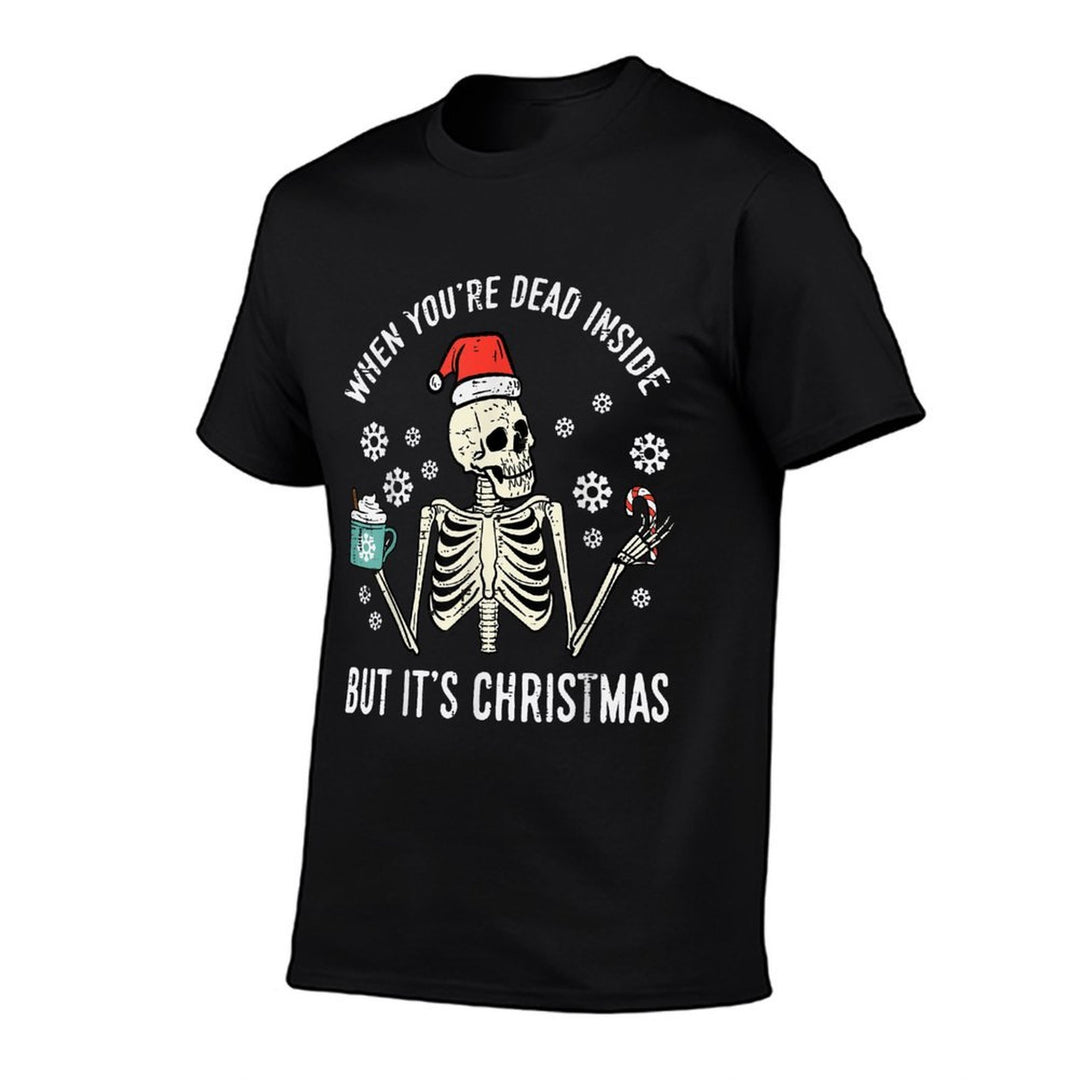 Dead Inside But Its Christmas Skeleton Coffee Xmas Women Men  Quick-drying T-Shirt
