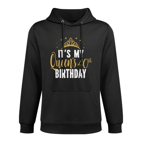 It&#39;s My Queen&#39;s 40th Birthday Idea For 40 Years Old Woman Breathable Fabric Hoodie