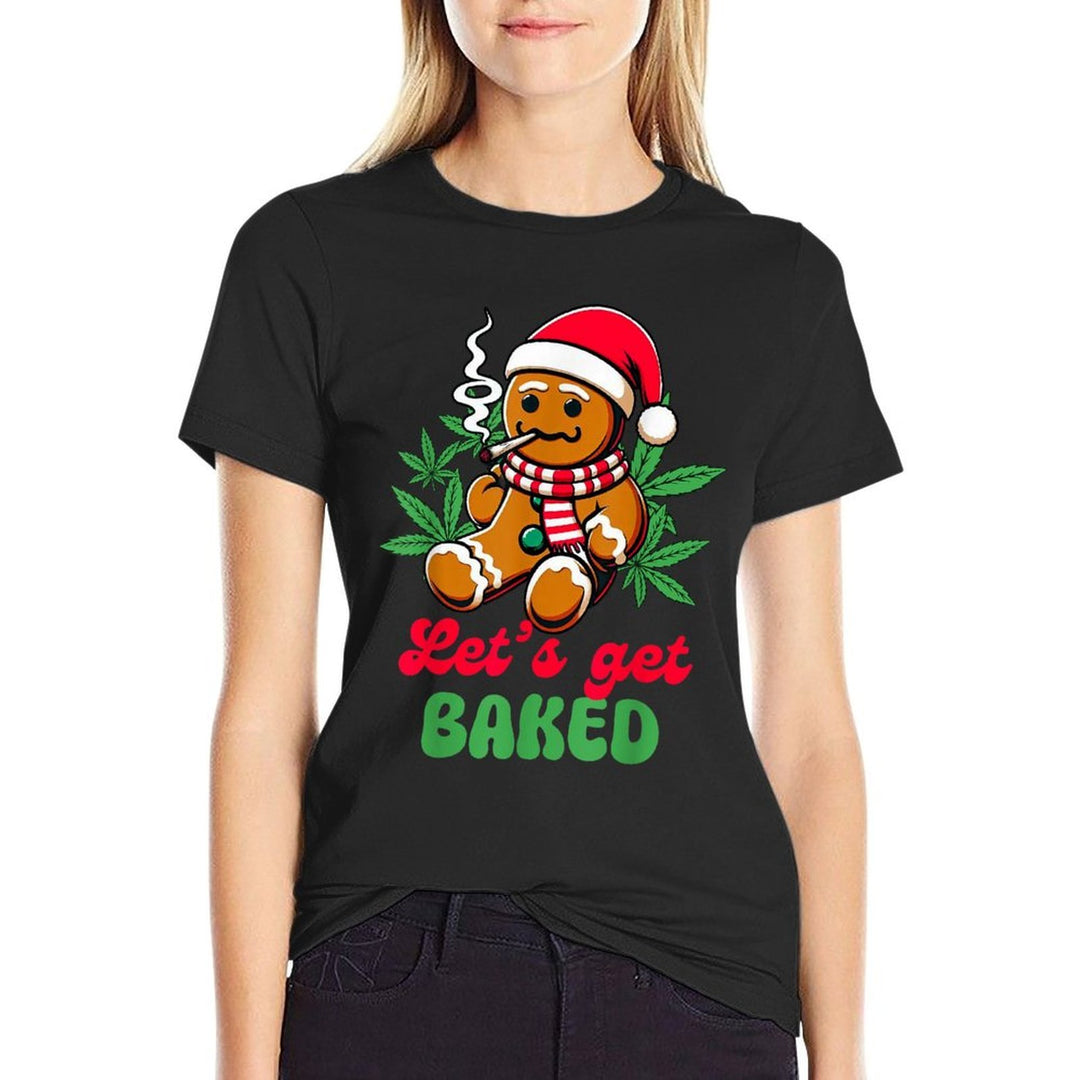 Christmas Xmas Cannabis Weed Lover Smoking Lets Get Baked  Versatile T-Shirt