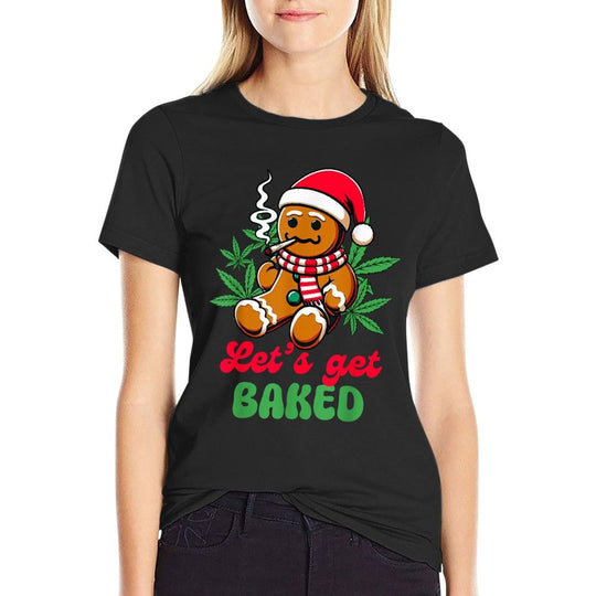 Christmas Xmas Cannabis Weed Lover Smoking Lets Get Baked  Versatile T-Shirt