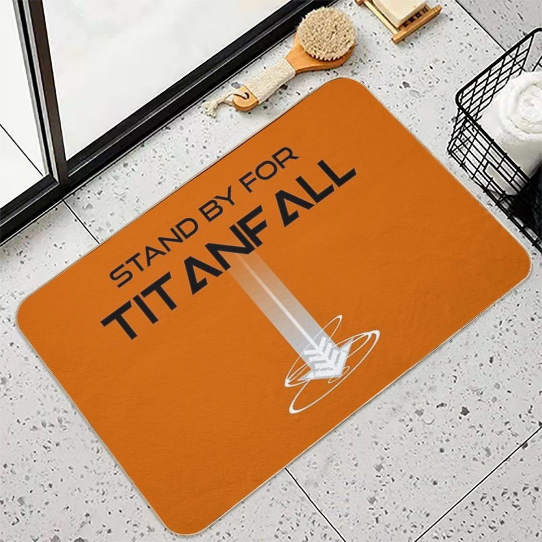 Stand by for Titanfall - Titanfall (Black Words)  Easy Maintenance Bath Mat