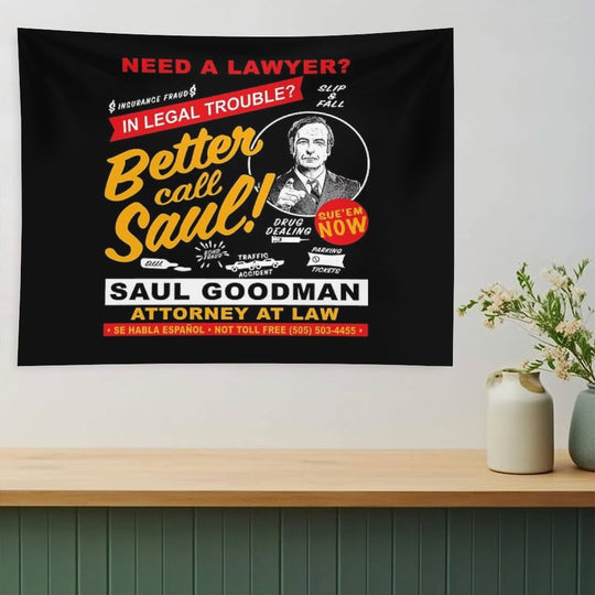 Need A Lawyer Then Call Saul Dks Tapestry