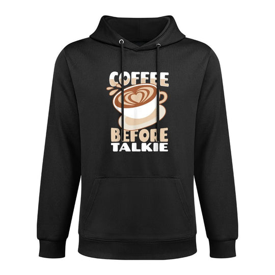 Coffee Before Talkie II Unisex Design Hoodie