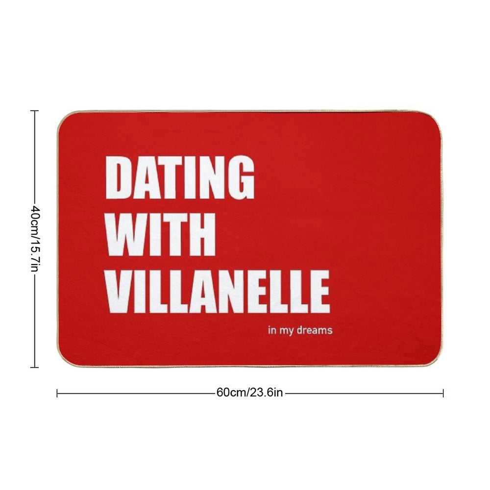 Dating with Villanelle Killing Eve  Fade-Resistant Bath Mat