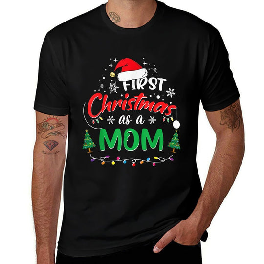 First Christmas As A Mom 1st Christmas Matching Family  Versatile T-Shirt