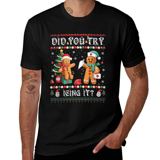 Did You Try Icing It Christmas Gingerbread Nurse Humor  Rolled Sleeves T-Shirt