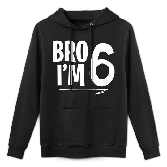 Kids 6th Birthday Boy Bro I'm 6 Year Old Six Bday Colorfast Hoodie