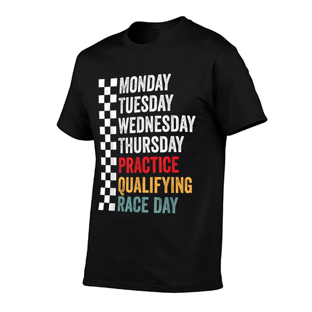 Funny Monday Tuesday Thursday Practice Qualifying Race Day  Moisture-wicking T-Shirt