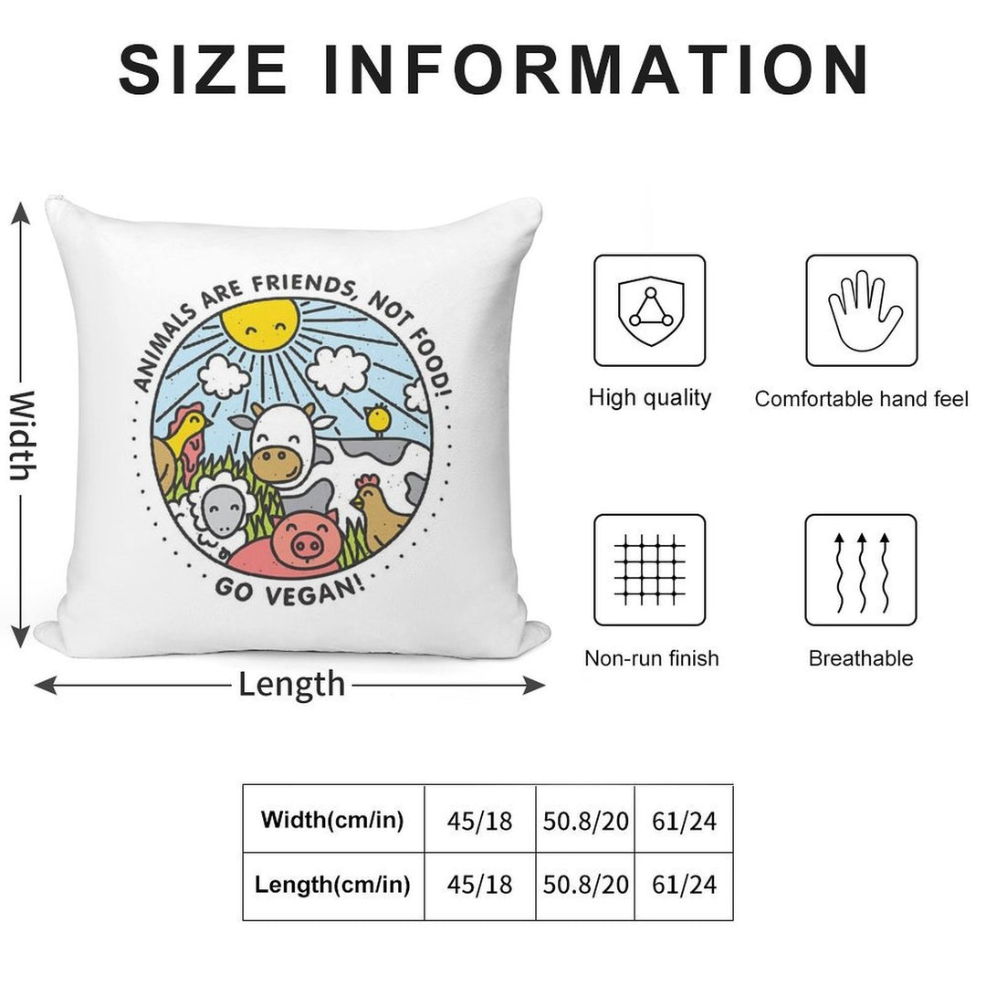 Animals Are Friends, Not Food! Go Vegan! Soft Warmth Comfort Throw Pillow
