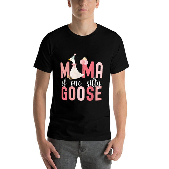 Silly Mama Silly Goose Mom Birthday Family Matching Party  Cotton T-Shirt