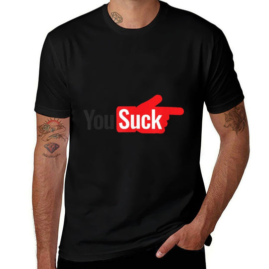 You Suck Funny Parody Meme T-shirt  Polyester Blend T-Shirt