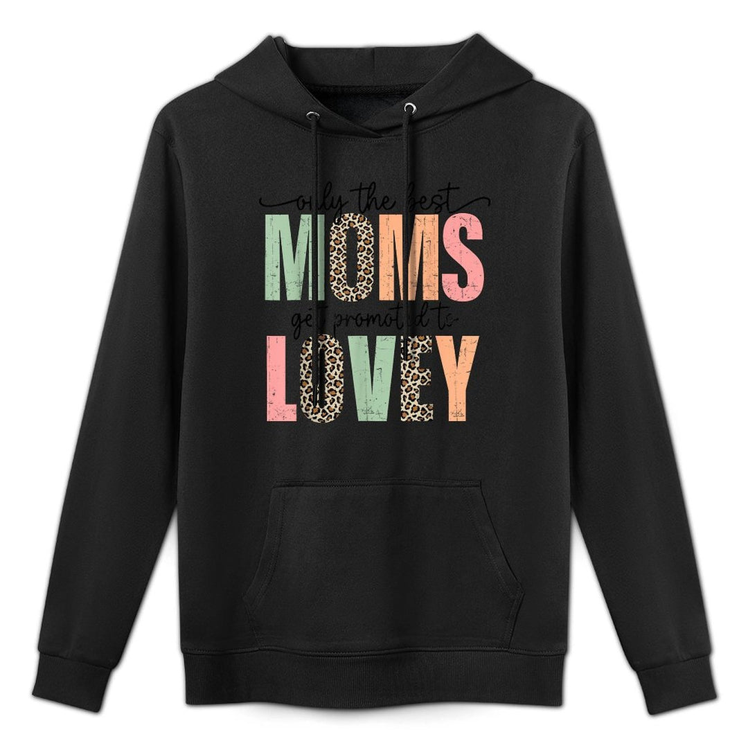 Best Moms Get Promoted to LOVEY Leopard Mother&#39;s Day Durable Construction Hoodie