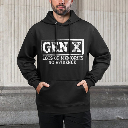 Funny Saying Sarcastic Gen X Lots Of Memories No Evidence Machine Washable Hoodie