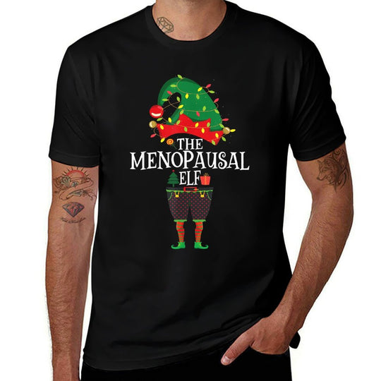 Christmas Elf Family Matching Group Funny The Elf Menopausal  Odor-resistant T-Shirt