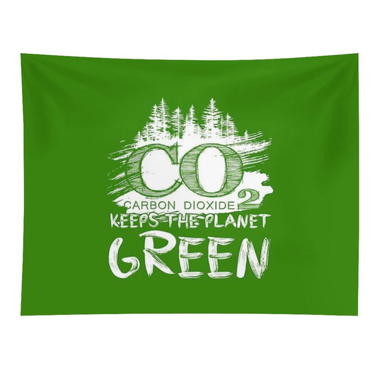 CO2 Keeps The Planet Green Tapestry