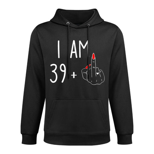 Women I Am 39 Plus 1 Middle Finger For A 40Th Birthday Versatile Streetwear Hoodie